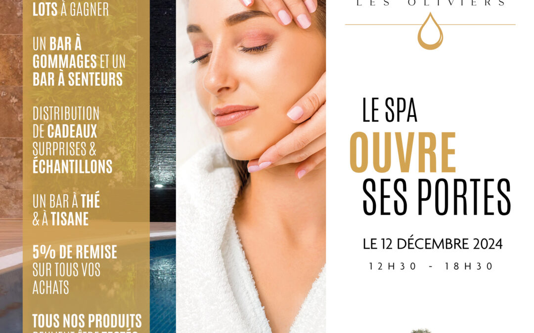 Le SPA ouvre ses portes